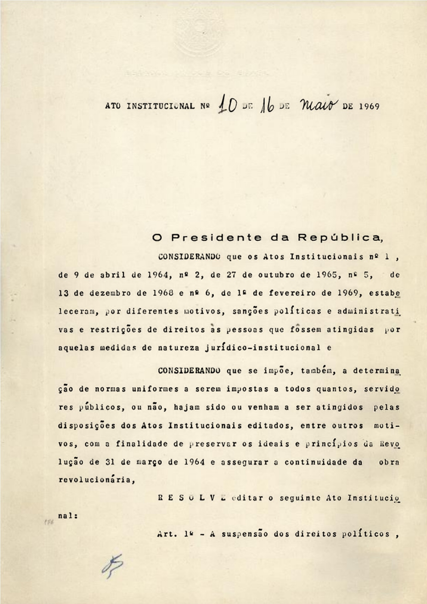 Imagem de referência de Ato Institucional Número Dez, descrito nos dados abertos como 10º decreto da ditadura militar brasileira emitido em 1969 para restringir direitos e manter o regime