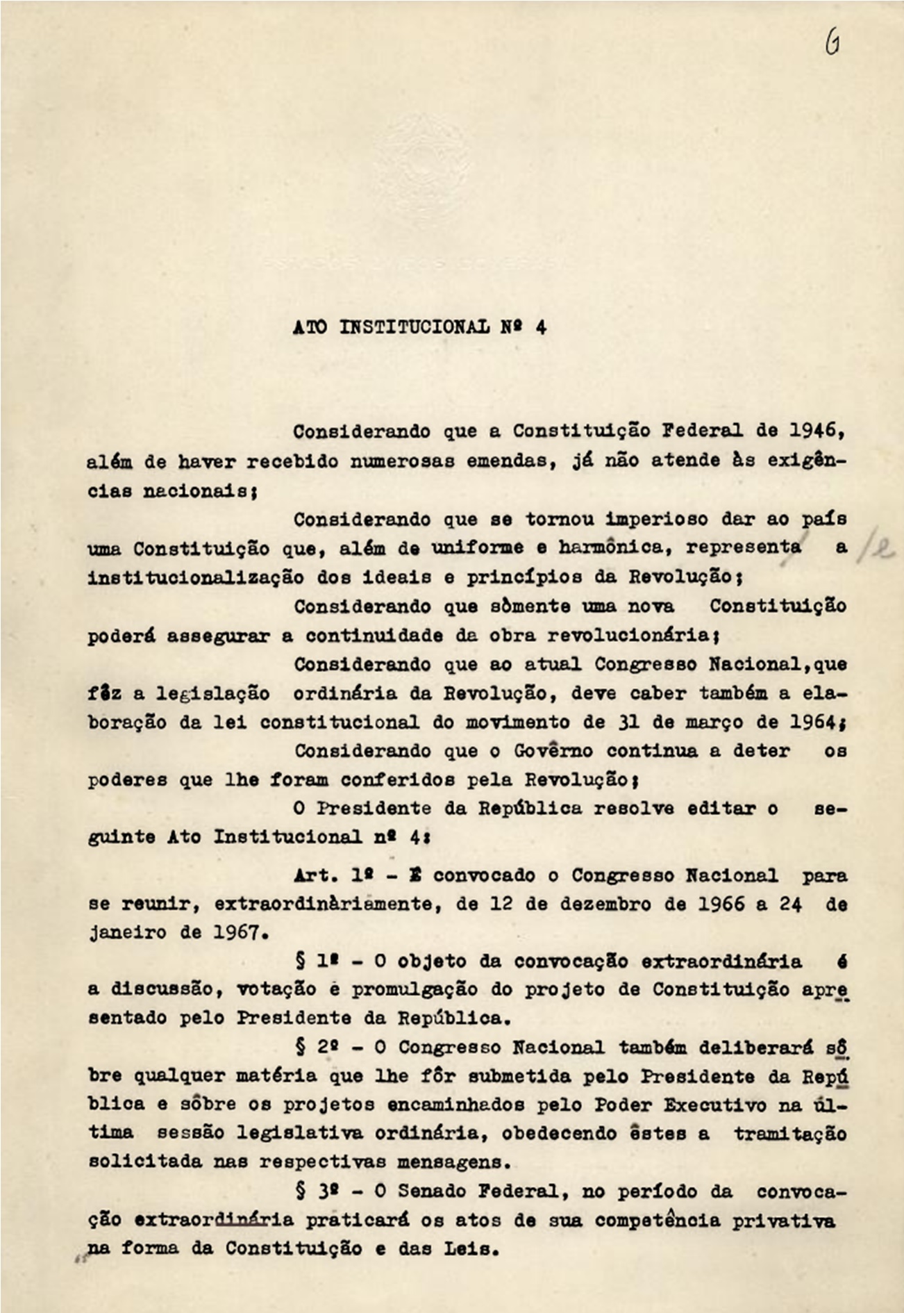 Imagem de referência de Ato Institucional Número Quatro, descrito nos dados abertos como 4º decreto da ditadura militar brasileira emitido em 1966 para organizar e discutir uma nova constituição