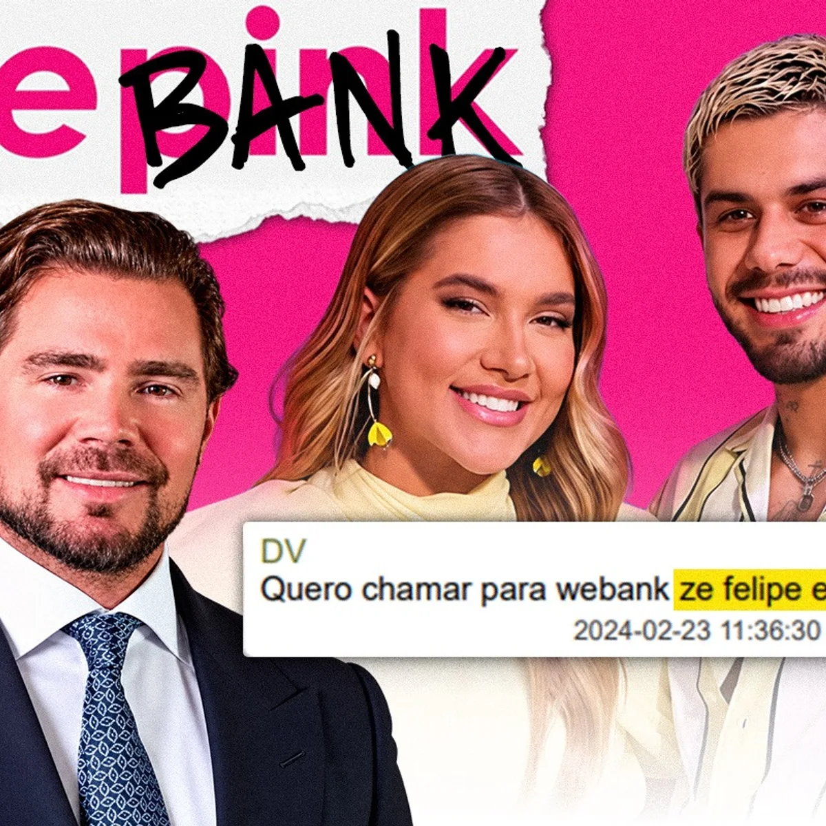 Vorcaro negociou R$ 25 milhões para Virginia e Zé Felipe divulgarem WeBank